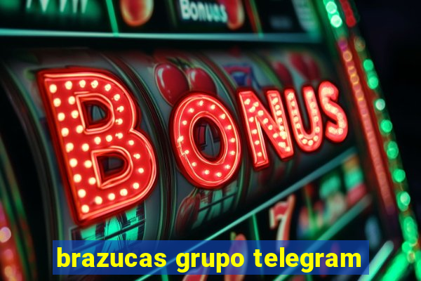 brazucas grupo telegram